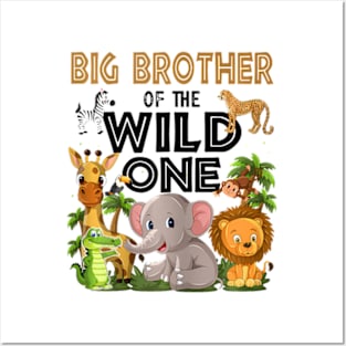 Big Brother Of The Wild One Birthday 1st Safari Jungle Famil Posters and Art